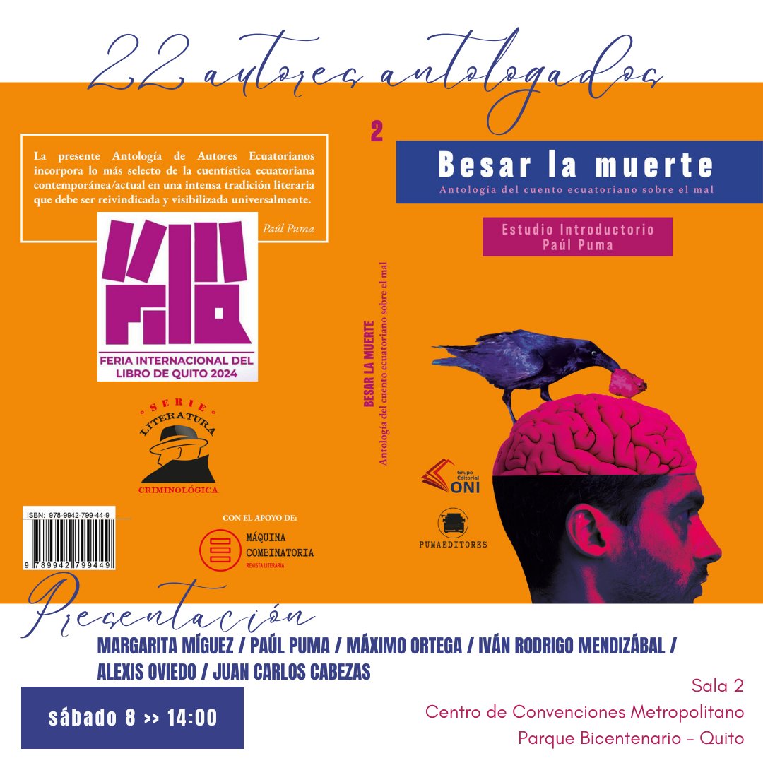 Invitación a la presentación de "Besar la muerte: antología del cuento ecuatoriano sobre el mal" que reúne 22 autores; libro y portada diseñados por <a href="/sergio897rock/">Sergio Rodrigo</a>, editado por Paúl Puma

Será en la <a href="/FilQ_uio/">Feria Internacional del Libro de Quito</a>, a las 14 h., en la Sala 2, este sábado 8.

¡Están todos invitados!