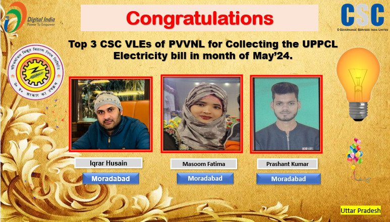 Congratulations💐to the top 3 CSC_VLEs of PVVNL DISCOM for the highest transaction of electricity bill collections in the month of May'2024. <a href="/CSCegov_/">CSCeGov</a> <a href="/sanjaykrakesh/">Sanjay K Rakesh</a> <a href="/CSCUttarPradesh/">CSC Uttar Pradesh</a> <a href="/aksharmaBharat/">A K Sharma</a> <a href="/isomendratomar/">Dr. Somendra Tomar</a> <a href="/UppclChairman/">CMD UPPCL</a> <a href="/mduppcl/">MDUPPCL</a> <a href="/MVVNLmd/">MVVNL</a> <a href="/rkmishra011/">Rajesh Mishra</a> <a href="/PVVNLHQ/">Pashchimanchal Vidyut Vitran Nigam Ltd</a>