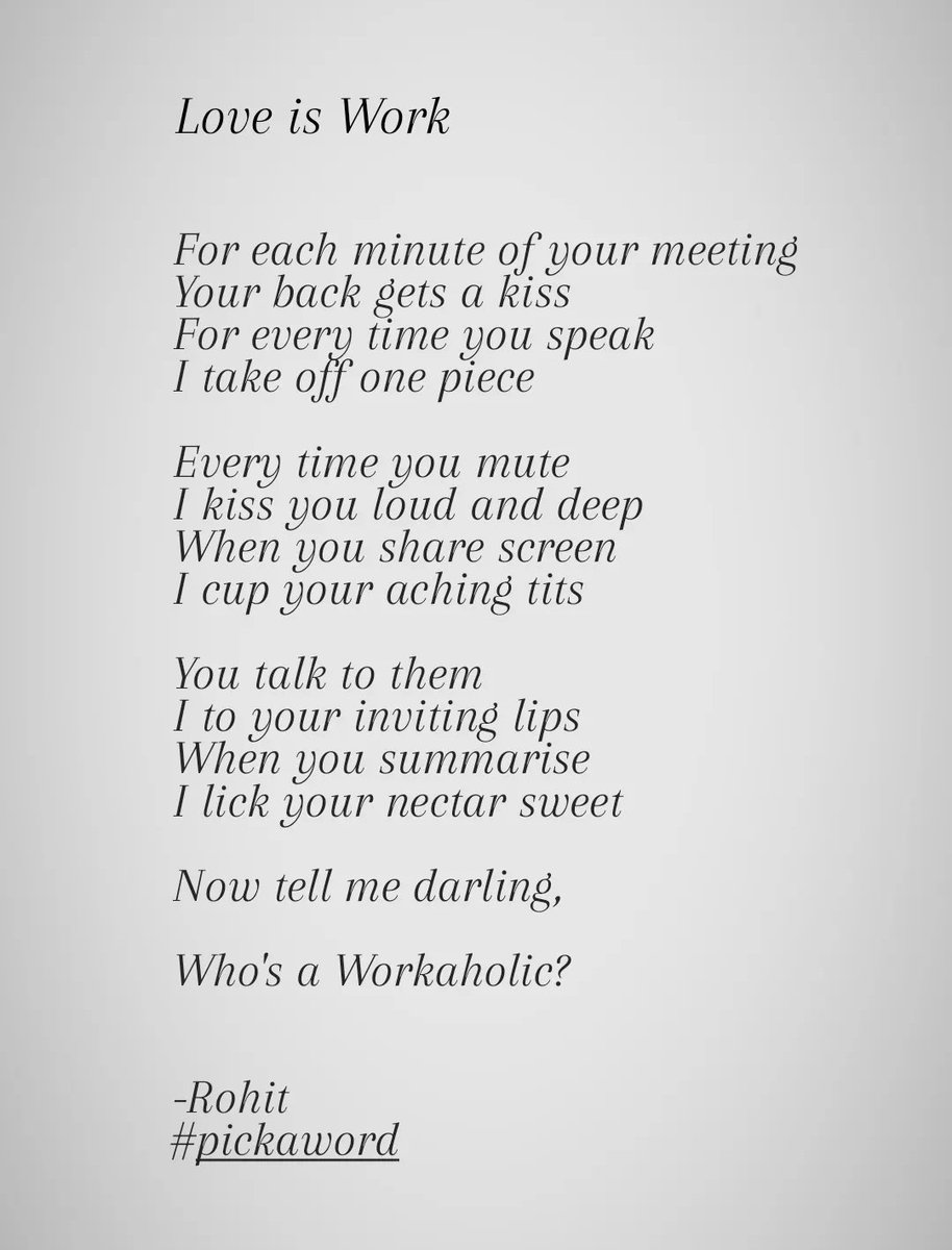 rohitawasthi's tweet photo. I usually don't post my explicit poems publicly but let's blame it on cuddle Bengaluru weather. ☺️❤️
Be a Workholic today.

The word given was Workaholic. #pickaword https://t.co/23NkUO35tk
