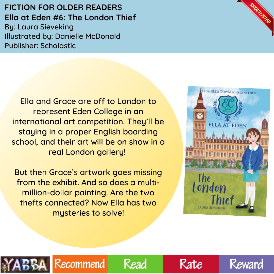 YABBA Shortlist Spotlight - Fiction for Older Readers nominee: 'Ella at Eden #6: The London Thief' by Laura Sieveking and illustrated by Danielle McDonald. Published by Scholastic Australia.