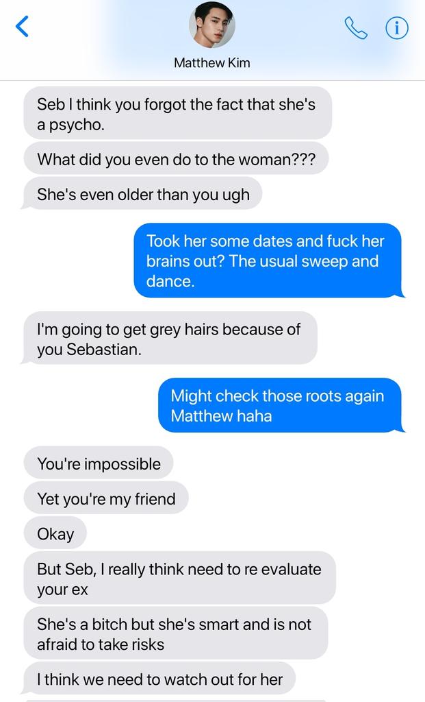 05
登場人物の紹介を忘れたようです
エオウィン - YJH
セバスチャン - CSC
マシュー - KMG
クォンタム - BSK
セバスチャンとマシューに会いましょう!