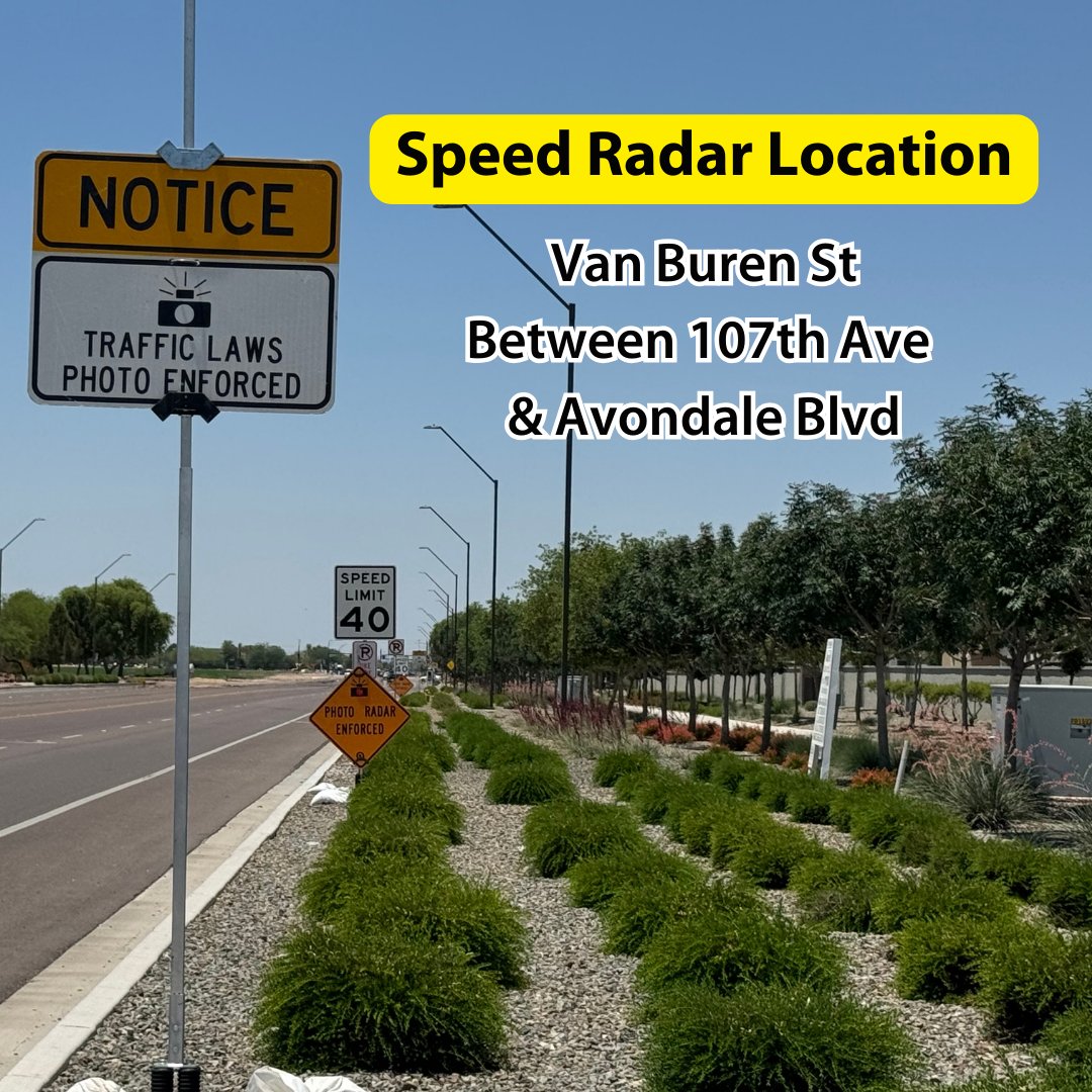 🚨Speed Safety Camera Locations🚨Here are the new locations of the Speed Safety Cameras as of June 3: Van Buren St. between 107th Ave. &amp; Avondale Blvd., just east of 111th Ave.(Westbound lanes)•On 107th Ave. just south of Van Buren St.  (Southbound lanes)