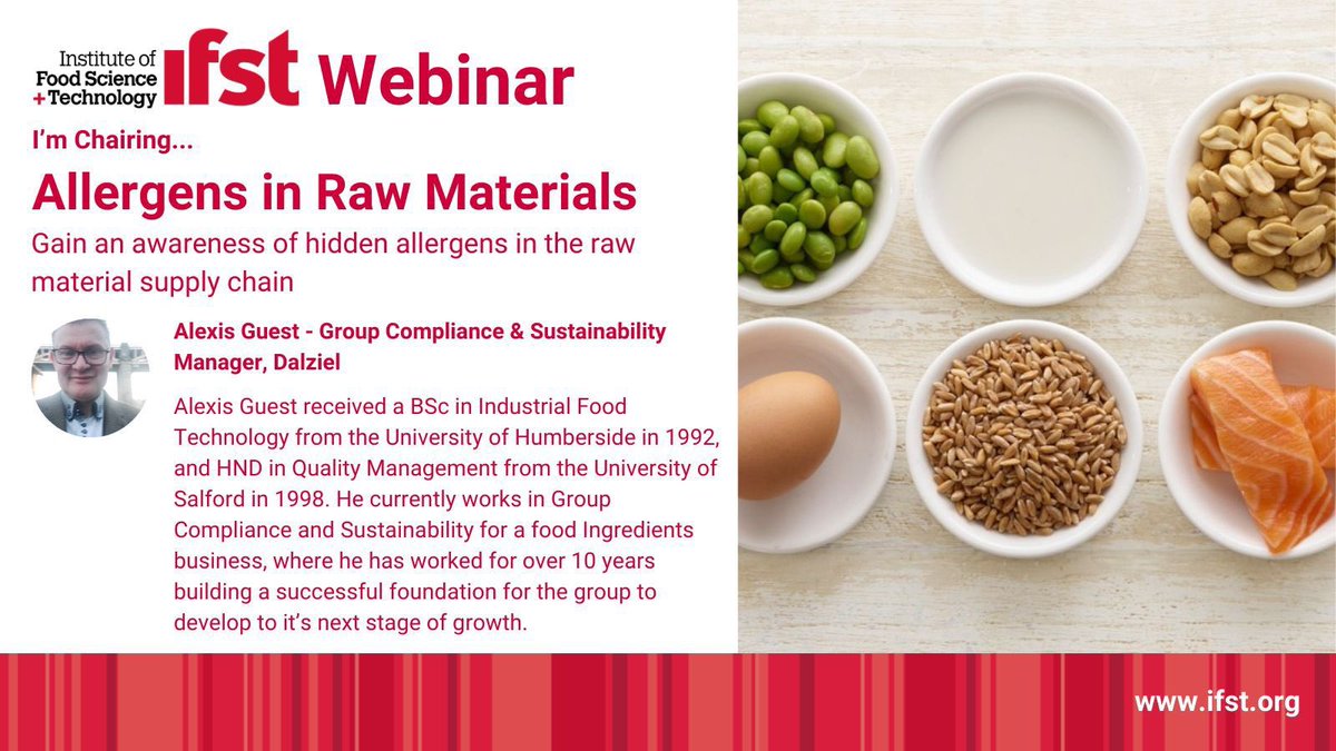 Organised by IFST North of England Branch, the aim of this webinar is to provide a thought-provoking look into allergen contamination in raw materials; allowing participants to gain insight into allergen risks in the raw materials supply chain.

Book now: bit.ly/4edvtJc