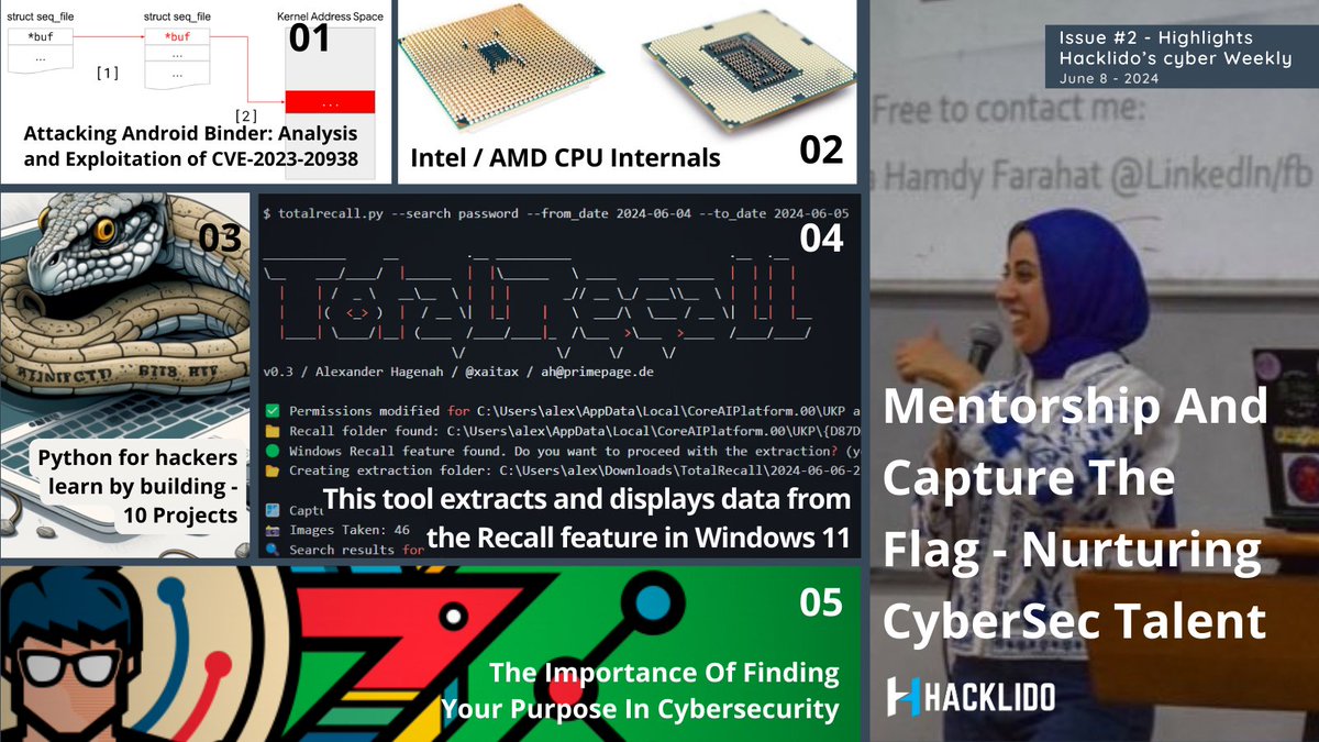 hacklido's tweet photo. 📧 CyberWeekly 8' June | Issue #2

[?!] Windows 11 TotalRecall dump tool, Mentorship in CTF, Python for hackers - 10 projects, Android Binder CVE - 2023-20938, Intel/AMD CPU internals, finding your purpose in cybersecurity.

🔗 https://t.co/mQiSUbX9Kv https://t.co/rqu0wYwrMP