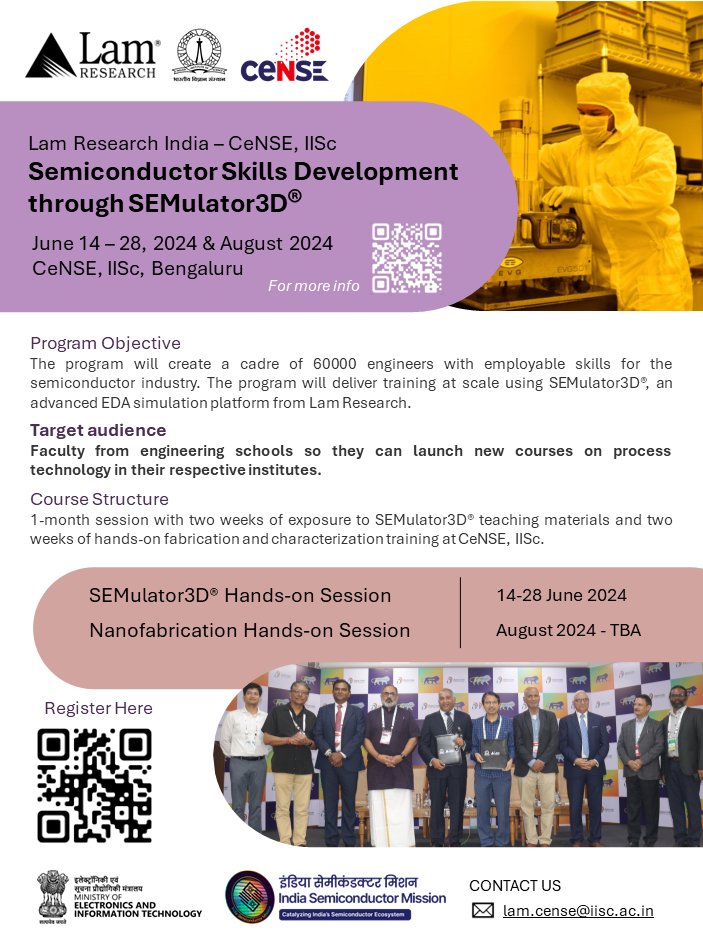 CeNSEatIISc (@censeatiisc) on Twitter photo In collabo with <a href="/LamResearch/">Lam Research</a>, we at <a href="/iiscbangalore/">IISc Bangalore</a> are thrilled to announce a 1-month intensive training program for faculty from various institutes on SEMulator3D® and hands-on nanofabrication.
<a href="/Semicon_India/">Semicon India</a> <a href="/GoI_MeitY/">Ministry of Electronics & IT</a> <a href="/_DigitalIndia/">Digital India</a>
For details: linkedin.com/posts/centre-f… In collabo with <a href="/LamResearch/">Lam Research</a>, we at <a href="/iiscbangalore/">IISc Bangalore</a> are thrilled to announce a 1-month intensive training program for faculty from various institutes on SEMulator3D® and hands-on nanofabrication.
<a href="/Semicon_India/">Semicon India</a> <a href="/GoI_MeitY/">Ministry of Electronics & IT</a> <a href="/_DigitalIndia/">Digital India</a>
For details: linkedin.com/posts/centre-f…