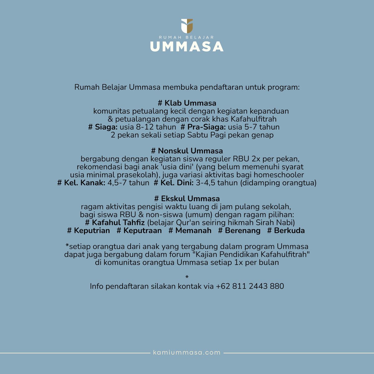kamiummasa's tweet photo. #kamiummasa masih membuka pendaftaran murid baru per tahun pendidikan baru 2024/2024, maupun dalam semester berjalan bagi siswa pindahan, serta program lainnya (terlampir);

Silakan berhubung kontak Admin untuk mendapatkan info lanjut dan agenda trial ☺🙏🏻 https://t.co/dHcZUQwIsi