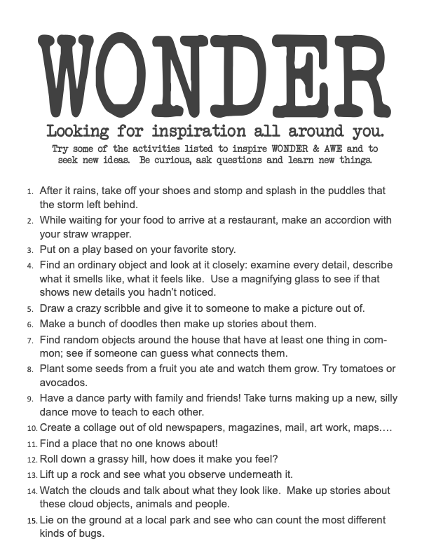 June is all about looking for inspiration all around you. That's how we define #WONDER. Here are some fun ideas that you can do this month!