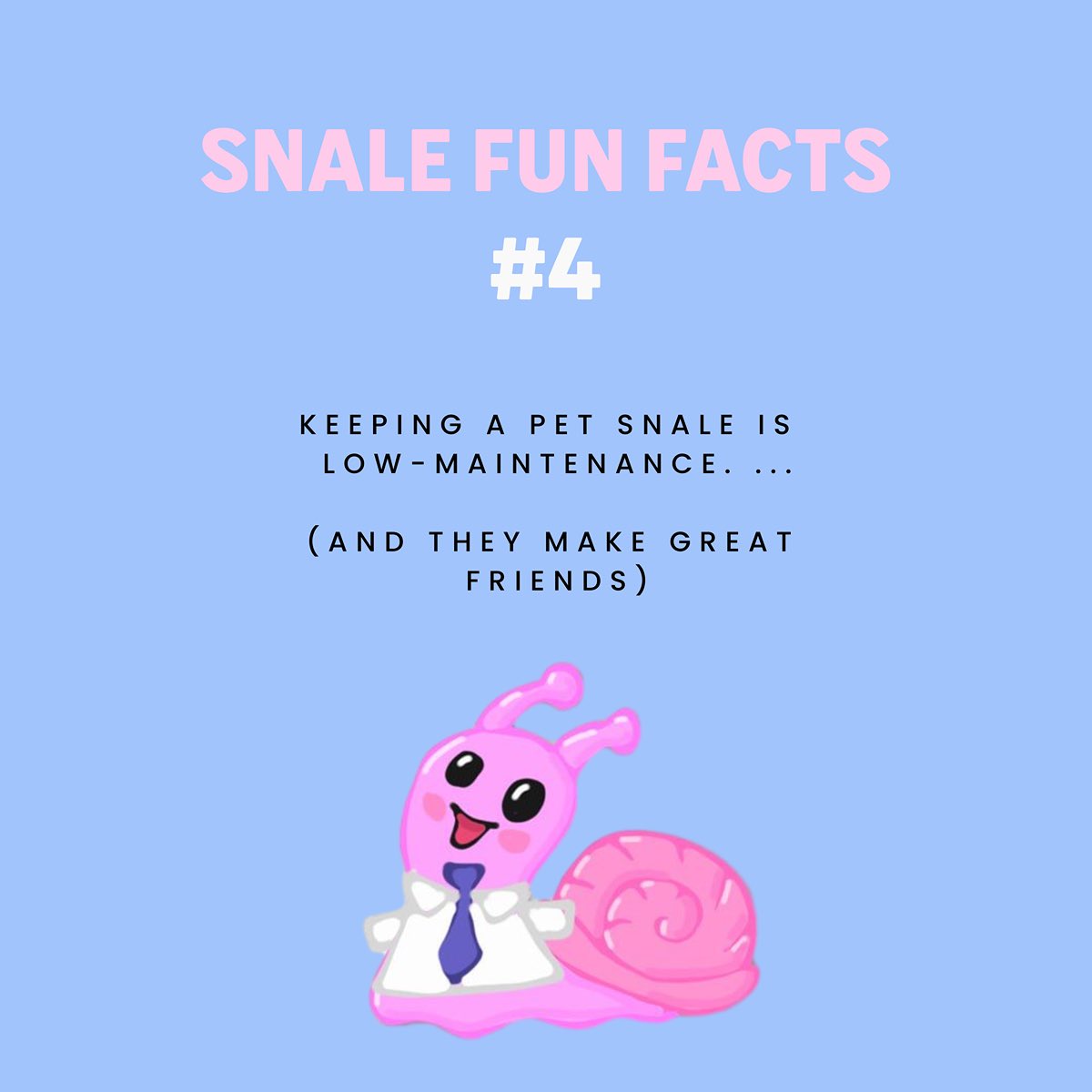 snalesol's tweet photo. Snale fun fact #4 https://t.co/Ae1dnzAZyt