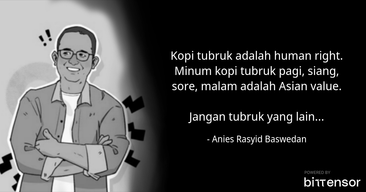 MakeItAQuote's tweet photo. @farelrifai @aniesbaswedan https://t.co/wxsr1wqLN5