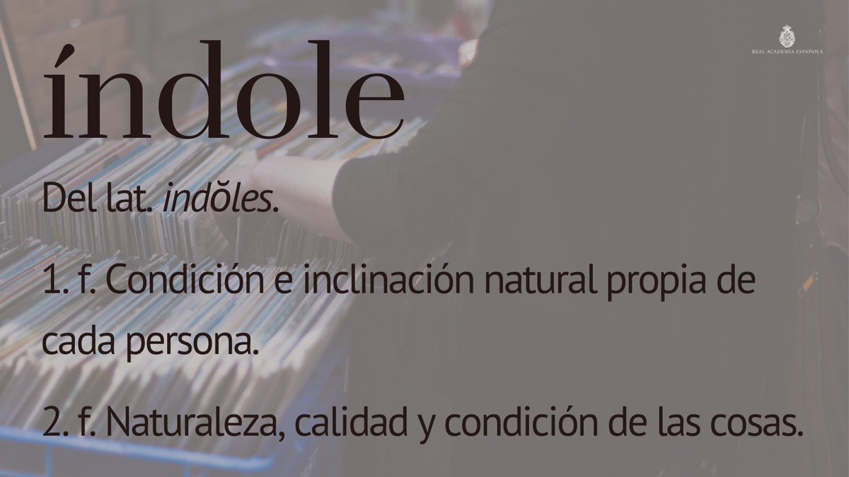 #PalabraDelDía | índole

Como se indica en el «DPD», esta voz es femenina, como ya era en latín (ow.ly/K6Sw50RWu5n). Aquí tienen un ejemplo de uso, tomado del «Diccionario del estudiante», ya disponible en línea (ow.ly/kJQQ50RWu5o): «Es hombre de índole pacífica».