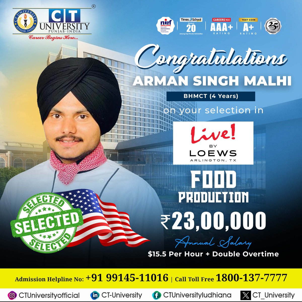 CT_University's tweet photo. Here we present the star from the Department of Hotel Management, Airlines, and Tourism! #CTU

#CTian Arman Singh Malhi has secured placement at LIVE BY LOEWS, ARLINGTON, TX with an annual salary package of ₹23,00,000! 💰

Huge #congratulations
🌐 Visit: https://t.co/dmziH9Jbht https://t.co/PL7lF8gkxF