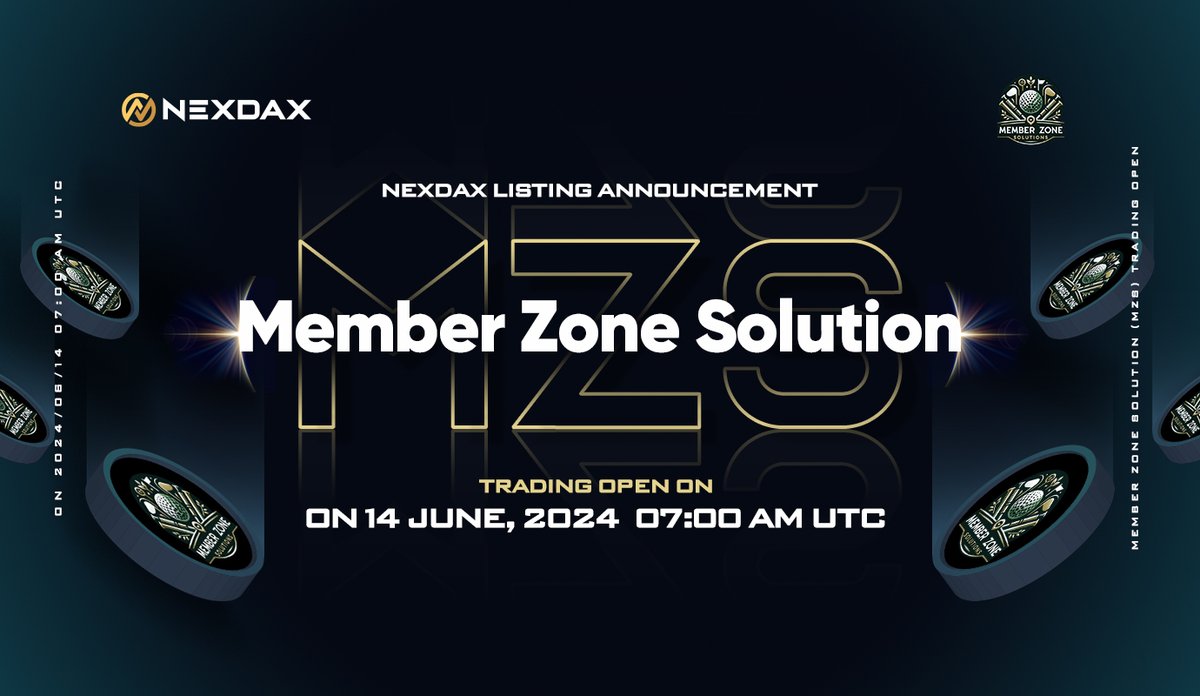 nexdax_exchange's tweet photo. 🔥 NexDAX is excited to announce the trading opening of Member Zone Solution ( $MZS )
👉MZS will list USDT market at 07:00 AM UTC, 2024/06/07
🚀Full announcement: https://t.co/wzxVRRJaP5
#NexDAX #MemberZoneSolution #MZS #CryptoNews #NewListing https://t.co/twfvQqhmF3