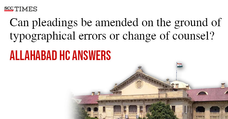 scconline_'s tweet photo. Can pleadings be amended on the ground of typographical errors or change of counsel? Allahabad HC answers
#AllahabadHighCourt #CPC #duediligence #OrderVIRule17 #revisionpetition #scconline #legalnews #scctimes #legalblog #legalupdates #lawstudent #legalresearch #legalstudies