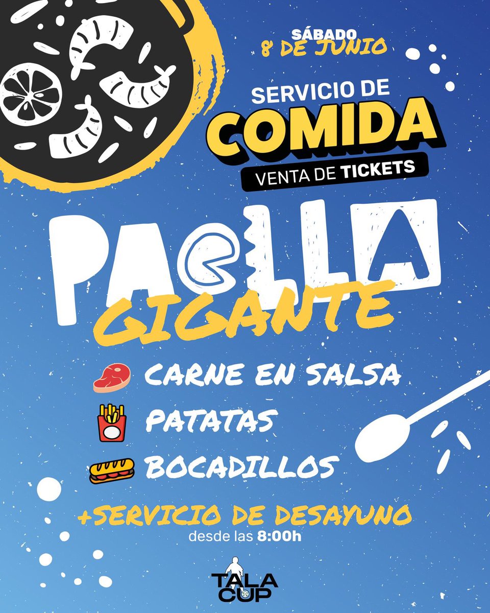 No todo va a ser… ⚽️

¡Contaremos en la #TalaCup con servicio de comida! (Previa compra de ticket)

Paella GIGANTE, bocadillos, patatas, carne en salsa… 🥘 🥩 🥪 🍟

¡También habrá desayunos!
