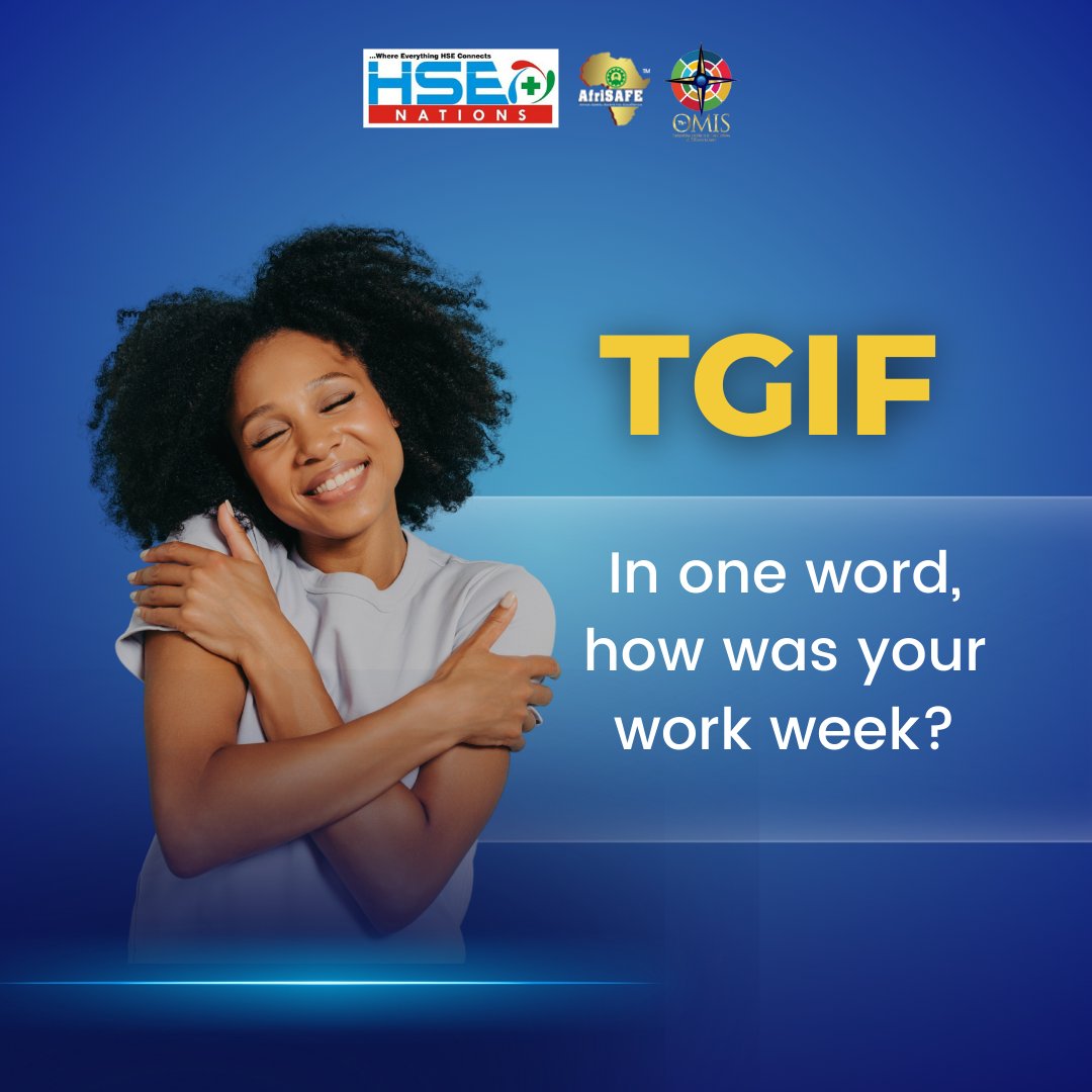 🏁Whew, we made it to the finish line!

Let's take a moment to reflect the past 5 days. Whether it was hectic, inspiring, productive, or somewhere in between, comment your single-word review below.

🥂Here's to an amazing weekend, you’ve earned it!

#HSENations #AfriSAFE #TheOMIS