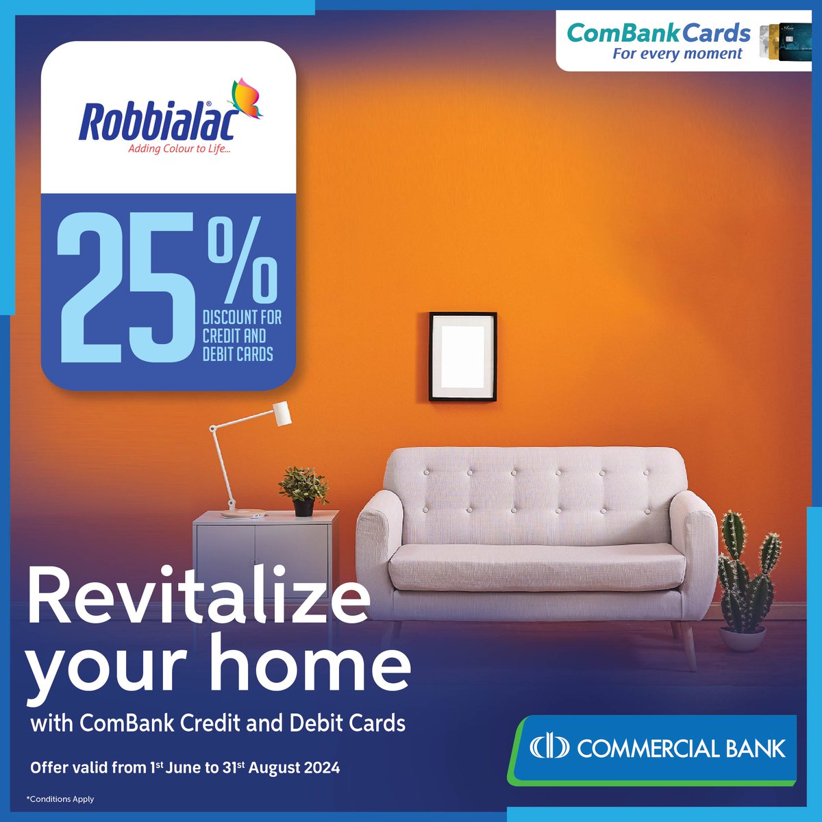 ComBank_LK's tweet photo. Revitalize your home with Robbialac and ComBank Credit &amp; Debit Cards until 31st August 2024.

visit https://t.co/m6xoVvubSI

#combank #combankcards #cardoffers #commercialbank https://t.co/0FgAmox7Ps