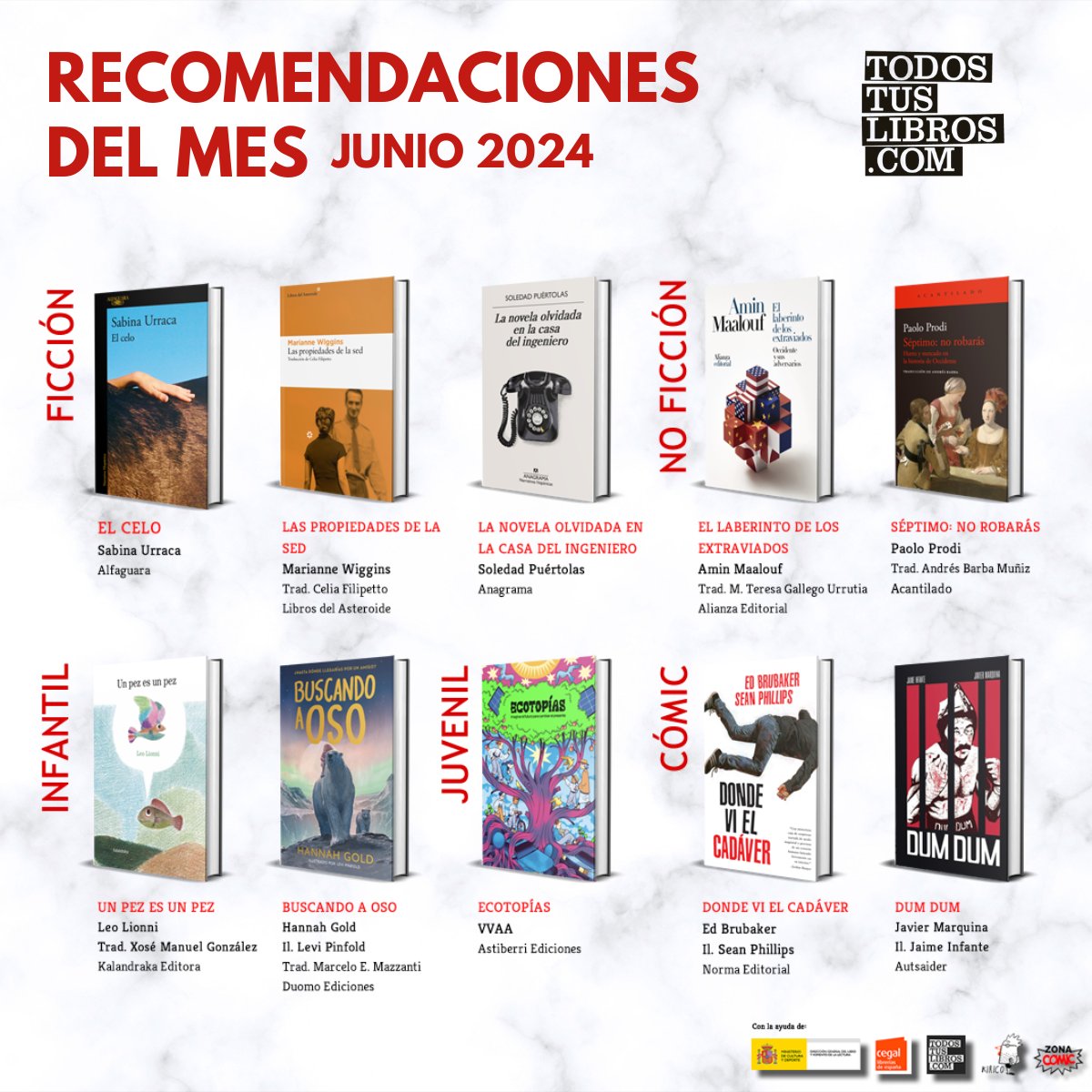 𝐋𝐎𝐒 𝐋𝐈𝐁𝐑𝐎𝐒 𝐃𝐄 𝐉𝐔𝐍𝐈𝐎. Las librerías seleccionamos nuestros libros favoritos de ficción, no ficción, infantil, juvenil y cómic del mes. Diez títulos que puedes encontrar en #todostuslibros y en tu librería más cercana cutt.ly/geiFU66s.