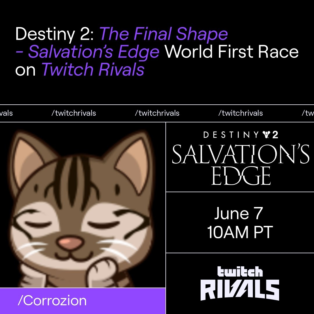 Today everyone. We got <a href="/TwitchRivals/">Twitch Rivals</a> for Destiny 2 in Salvation’s Edge, starting at 6pm BST, 10am PT. Tune in for the most chill raiding.