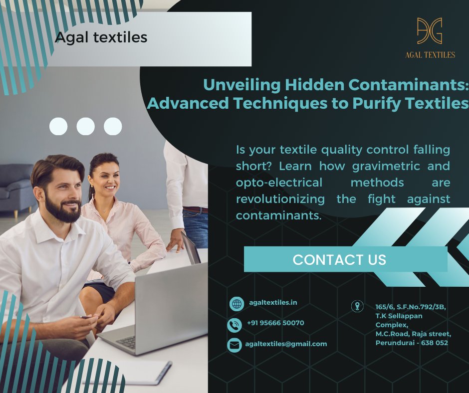 AgalTextiles's tweet image. Is your textile quality control falling short? Learn how gravimetric and opto-electrical methods are revolutionizing the fight against contaminants.
Visit us=&amp;gt; agaltextiles.in 
Call: +91 95666 50070
#Agaltextiles #Erode #TextileQuality #InnovationInTextile