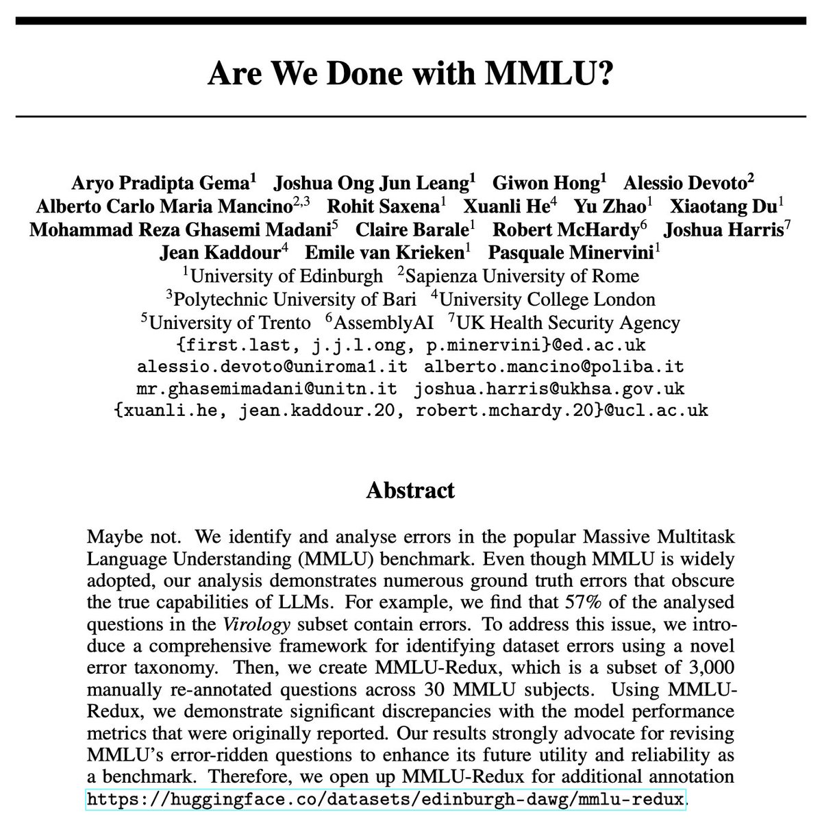 🚨 Are We Done with MMLU? 

In our new paper "Are We Done with MMLU?" we identify errors in MMLU and find that some subsets are riddled with errors. We propose MMLU-Redux with 3,000 re-annotated questions across 30 subjects.

📜 arxiv.org/abs/2406.04127

(1/n)