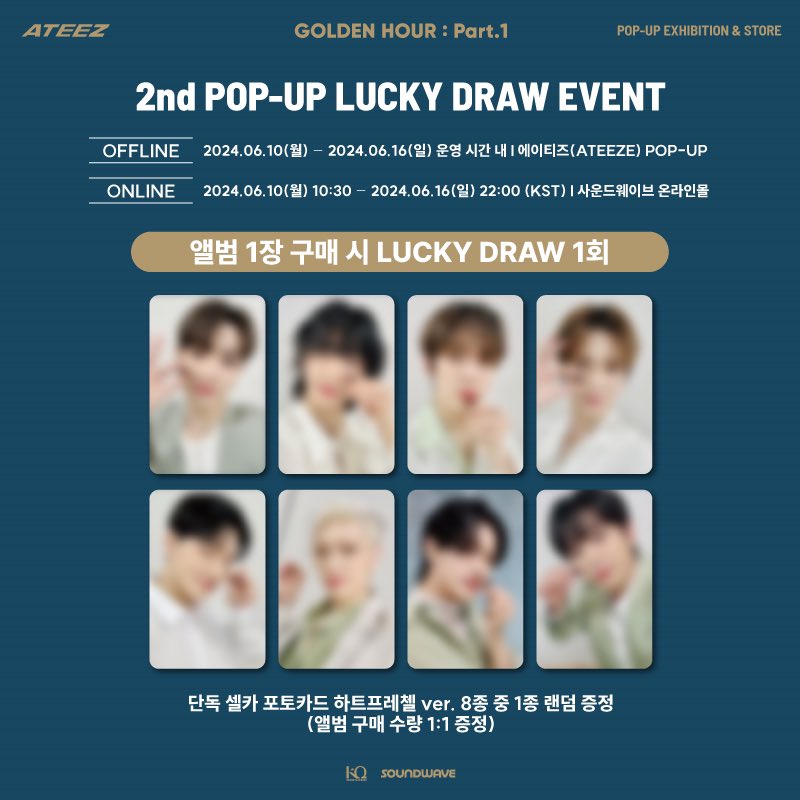 ateezpopup_sw's tweet photo. ATEEZ 10TH MINI ALBUM [GOLDEN HOUR : Part.1] 
POP-UP EXHIBITION &amp; STORE
⠀
2nd POP-UP &amp; SPECIAL LUCKY GIFT EVENT
🔗 https://t.co/ubpwpPis7t
⠀
🗓 2024. 06. 03. MON - 06. 09. SUN (KST)
📍 TIMES SQUARE 1F ARTRIUM &amp; SOUNDWAVE ONLINE MALL
⠀
@ATEEZofficial
⠀
#에이티즈 #ATEEZ #WORK https://t.co/uGmmYCNHAb