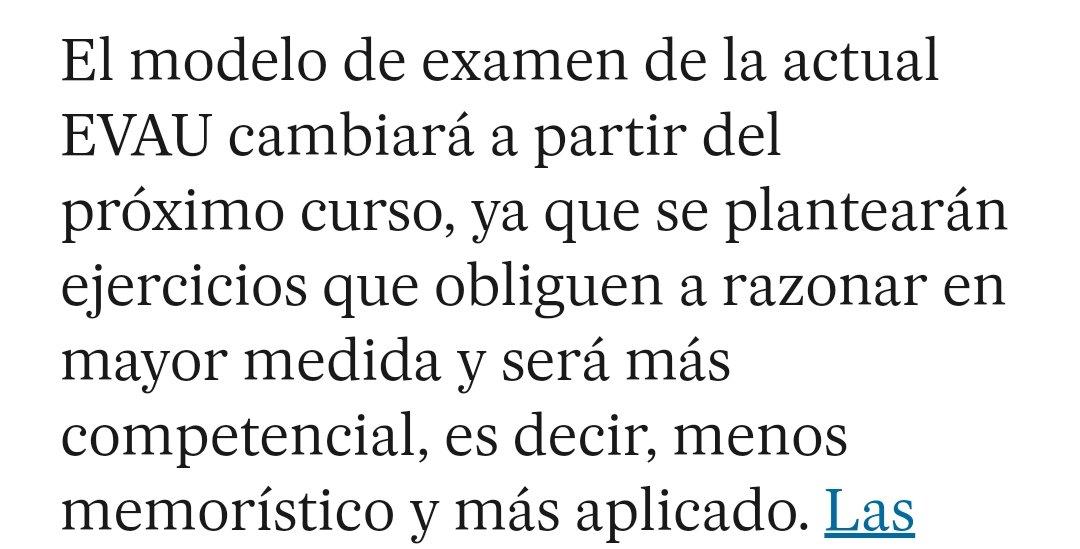 La cantidad de lugares comunes que empleamos -medios, políticos, profesores, estudiantes- es trágica. El examen de matemáticas nunca ha sido memorístico (no pregunta teoremas), en todo caso es procedimental y estereotipado. Y competencial no quiere decir "más aplicado".