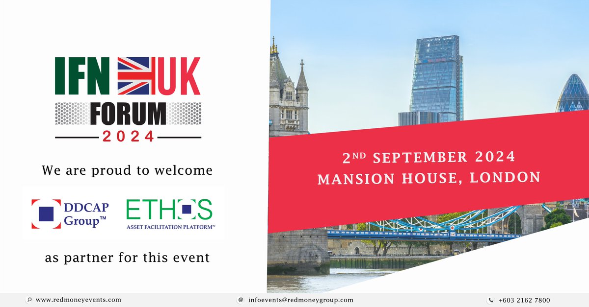 IFN_news's tweet photo. We are proud to welcome @DDCAPGroup as Partner for IFN UK Forum 2024.
This event will take place on 2nd September 2024 at Mansion House, London.
FREE registrations now open: https://t.co/LH3Z3IX4sd
#IFNUKForum2024 #REDmoneyEvents #REDMoney #IFN #Finance #London #DDCAPETHOS https://t.co/0UDemPVuvM