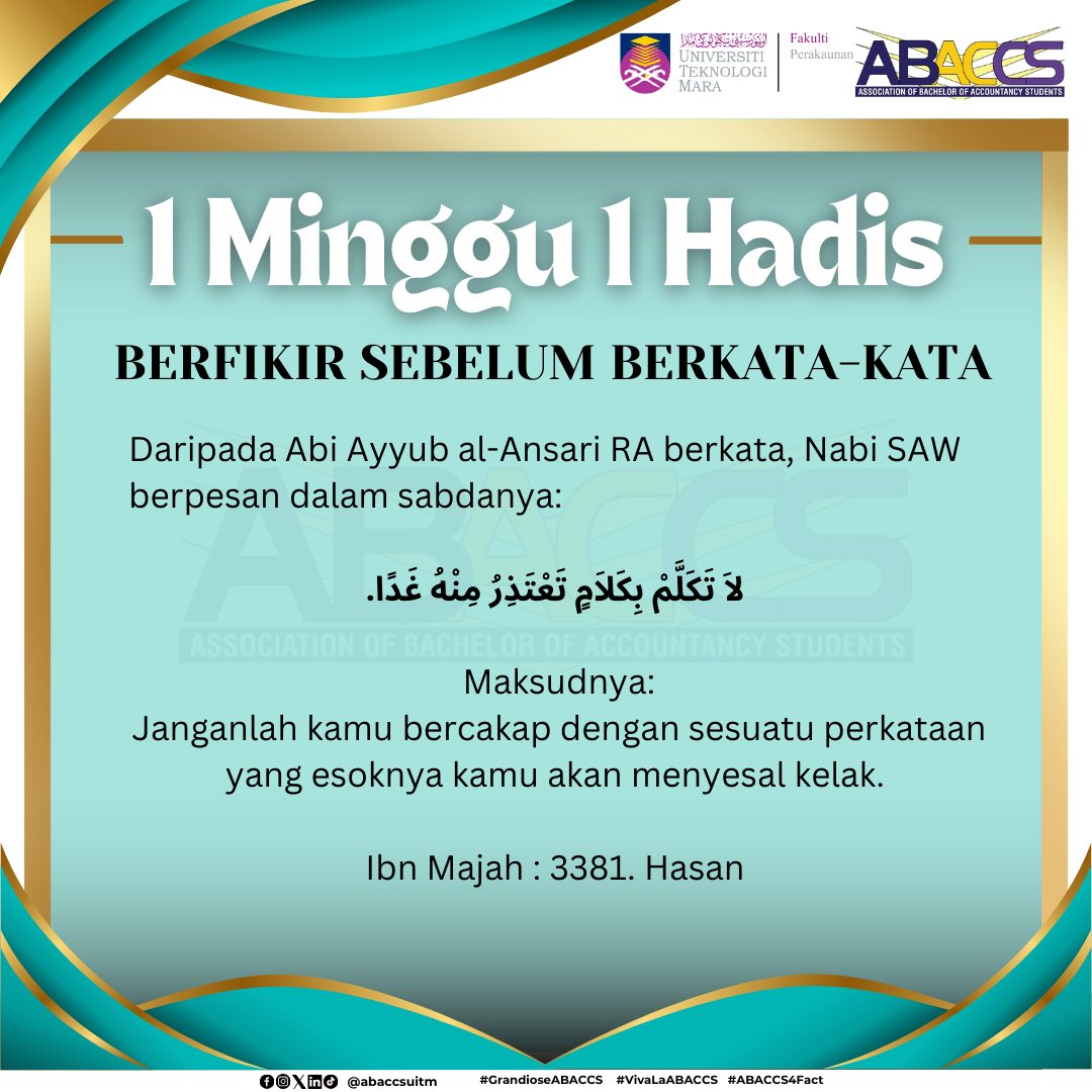 Assalamualaikum W.B.T dan Salam Sejahtera 🕌🌙

Bersempena dengan Jumaat ini, kami ingin berkongsi satu hadis yang bertajuk 'Berfikir Sebelum Berkata-kata"'

Pesanan ikhlas daripada kami,
EXCO KEROHANIAN DAN KEBAJIKAN
ABACCs 2024

#GrandioseABACCS
#VivaLaABACCS
#ABACCS4Fact