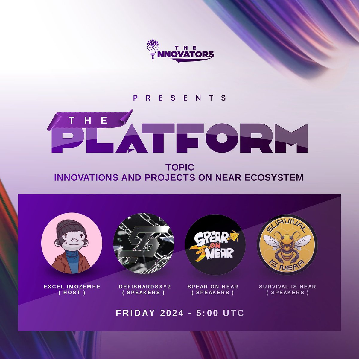 Mozemhe's tweet photo. It’s another time for our $Near space on  #Theplatform 

- We’ll be having amazing projects come speak to us about their innovations on the $Near ecosystem, their plans and Future developments 🔥 

Host: @Mozemhe 

Speakers:
- @DeFiShardsxyz 
- @SPEARonNEAR 
- @survivalisnear 

Time: 5:00 UTC 

Date: Today 7th June 2024 

- Looking to onboard the next set of $Near maxis and lovers 

- Set your reminders: https://t.co/p9cYwjQyPy