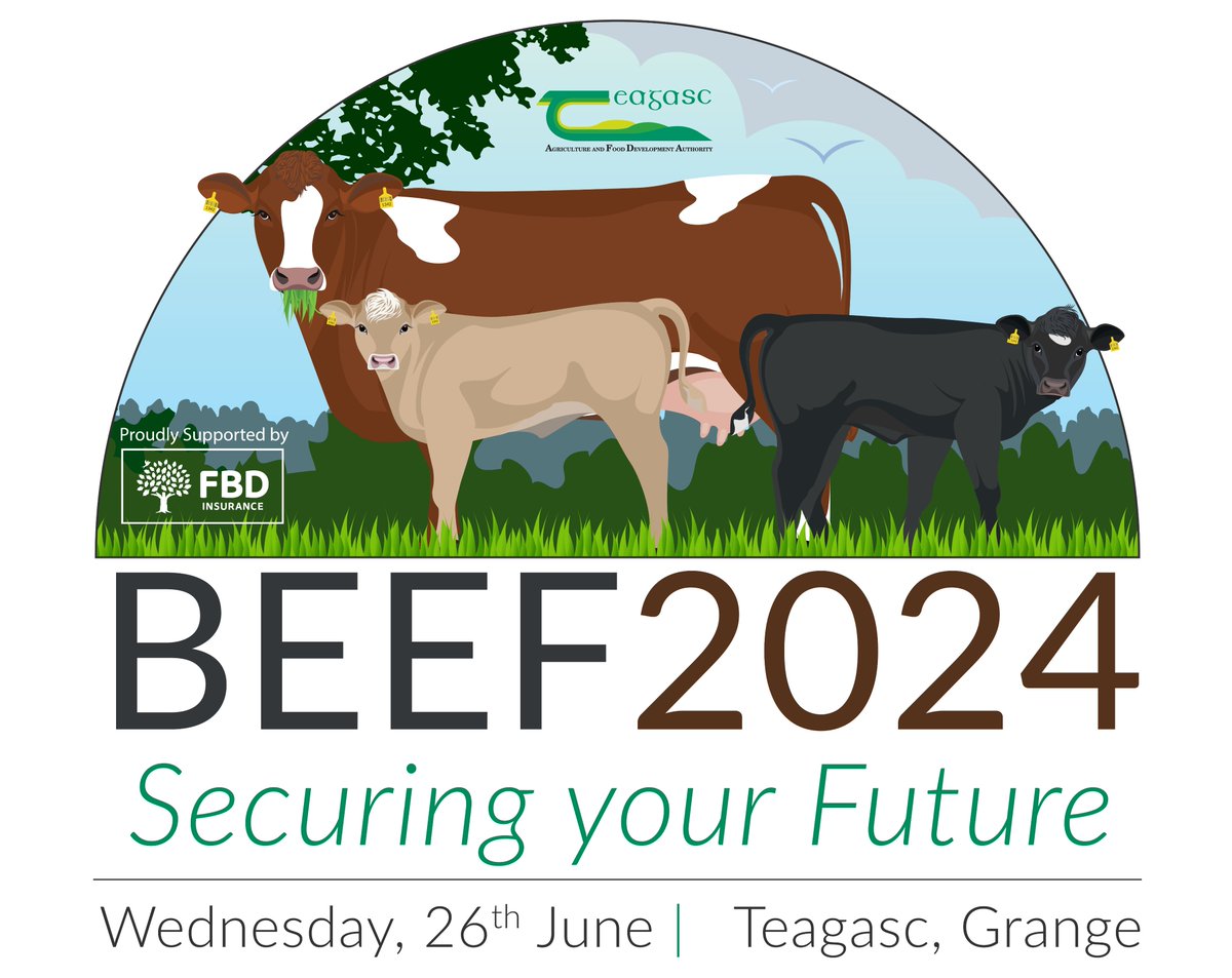 BEEF2024 Open Day
Wednesday, 26th June  |  9am - 4pm
Teagasc, Grange, Co. Meath. Eircode: C15 PW93
We will see you there!

For more information visit teagasc.ie/animals/beef/g… @Teagasc Beef  #Irishcattle #cattlefarming