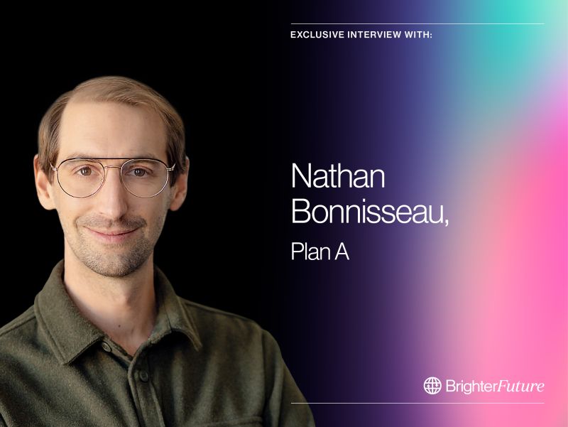 Discover the journey of Nathan Bonnisseau, co-founder of Plan A, in the Brighter Future's Origin Story series.

The article details his role in the incredible journey and the future he aims to create with Plan A.

To read more about his journey, click here:bit.ly/3X20NVo