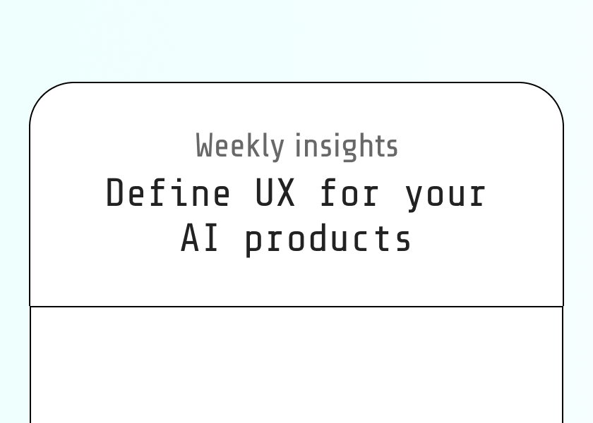 Week /004  

This week's episode is on how to define UX for AI. 

📚 AI is computational power, but not human power. Set some core principles based on user needs, so your AI is solving problems for your customers, not just being a technology. 

open.substack.com/pub/productbyp…