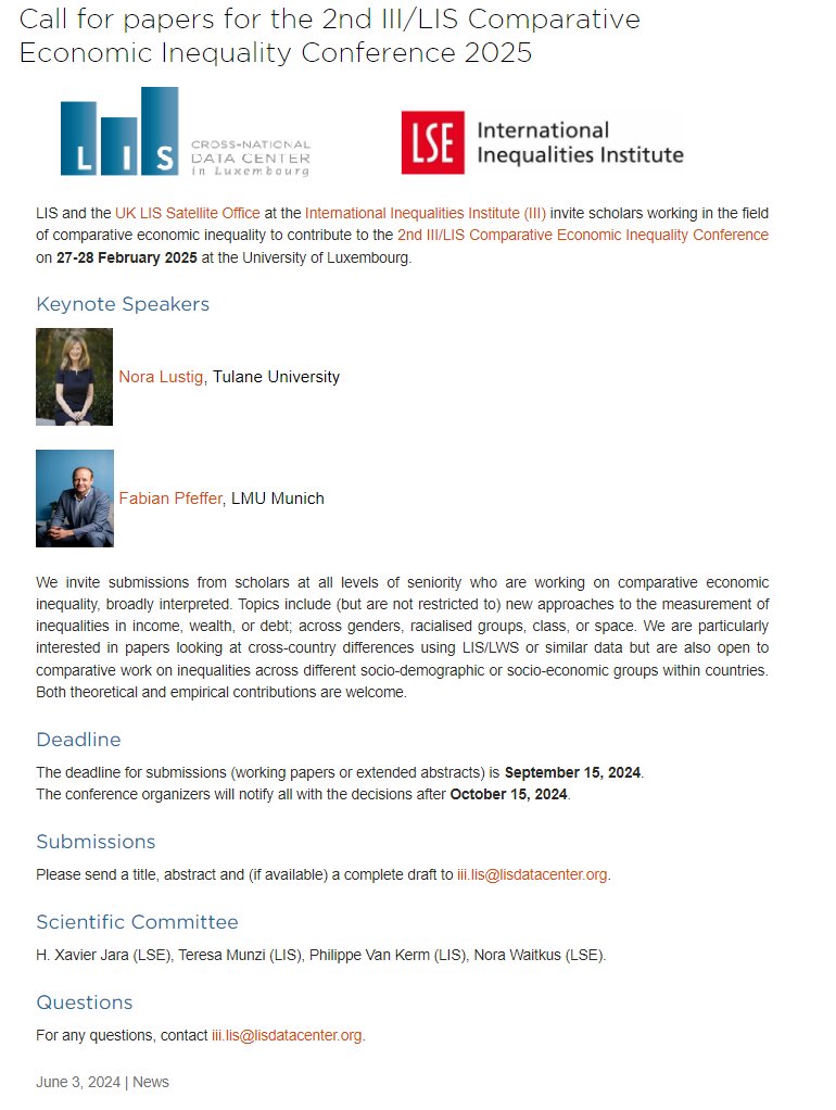 📣 Call for papers:
The UK LIS Satellite Office at the III and <a href="/lisdata/">LIS</a> invite scholars to contribute to the 2nd III/LIS Comparative Economic Inequality Conference on 27-28 February 2025 at <a href="/uni_lu/">uni.lu</a>.

📆 Deadline for submissions is 15 September

👉 ow.ly/RLrl50Sb1kE
