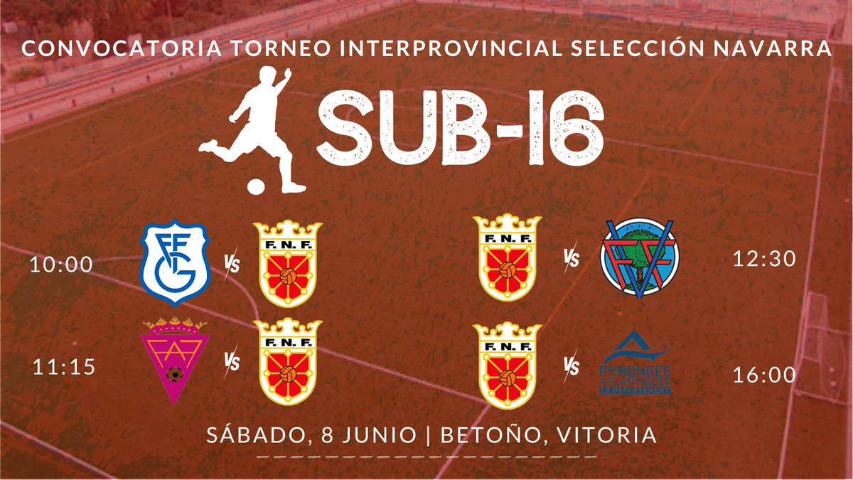 📢 ¡CONVOCATORIA!

👦 #Sub16

🏆 Torneo interprovincial

🆚 <a href="/gipuzkoafutbola/">Gipuzkoako Futbol Federazioa</a>, <a href="/aff_faf/">Federación Alavesa de Fútbol</a>, <a href="/fvf_bff/">Federación Vizcaína de Fútbol</a> y #PirineosAtlánticos

🗓️ Sábado, 8 de junio
🏟️ Betoño, #VitoriaGasteiz

futnavarra.es/pnfg/NNws_ShwN…