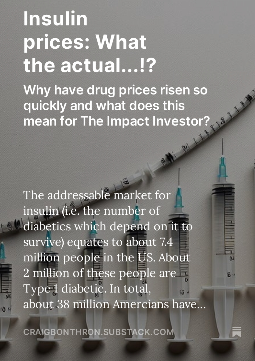 CraigBonthron's tweet photo. Poorly regulated markets that have high returns on scale and a vulnerable customer base have a habit of becoming very convoluted and distored by perverse incentives.  This is a perfect case study in point.

#ImpactInvesting #diabetes #InsulinPrices
https://t.co/0kasiBt0UK https://t.co/Z2pp5gGbN7