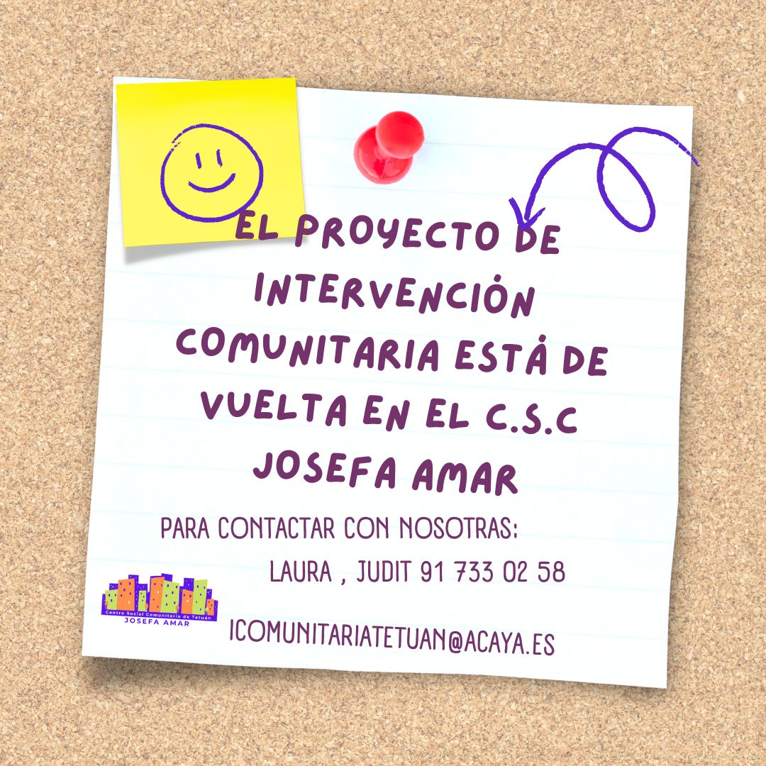 El proyecto de Intervención Comunitaria está de vuelta en el C.S.C Josefa Amar!!