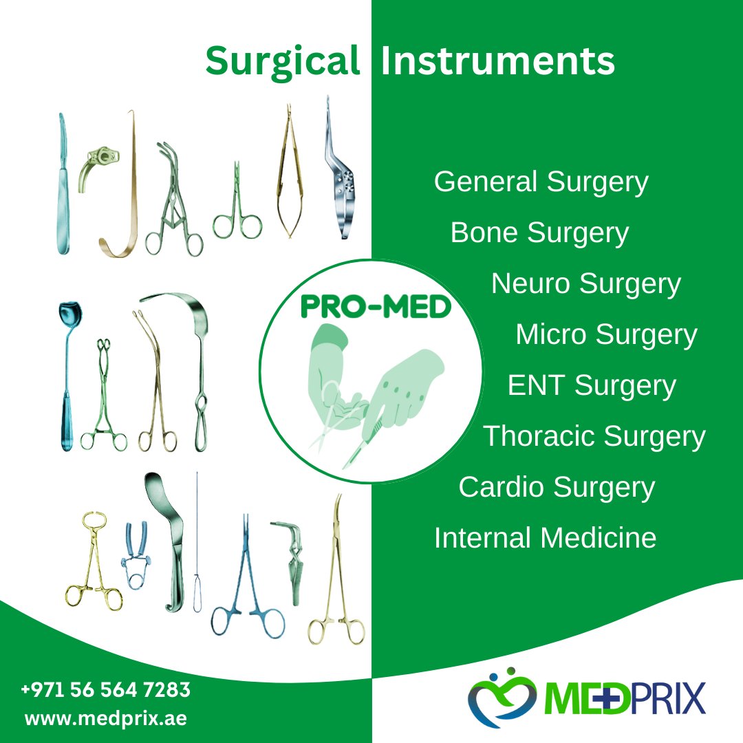 MedprixCo's tweet photo. High-Quality Surgical Instruments at MedPrix. We offer top-notch surgical instruments for General Surgery, Bone Surgery, Neuro Surgery, Thoracic Surgery, Cardio Surgery, Micro Surgery, ENT Surgery, and Internal Medicine.
#MedPrix #SurgicalInstruments #MedicalequipmentSupplierUAE https://t.co/uJOnlkRKJ0