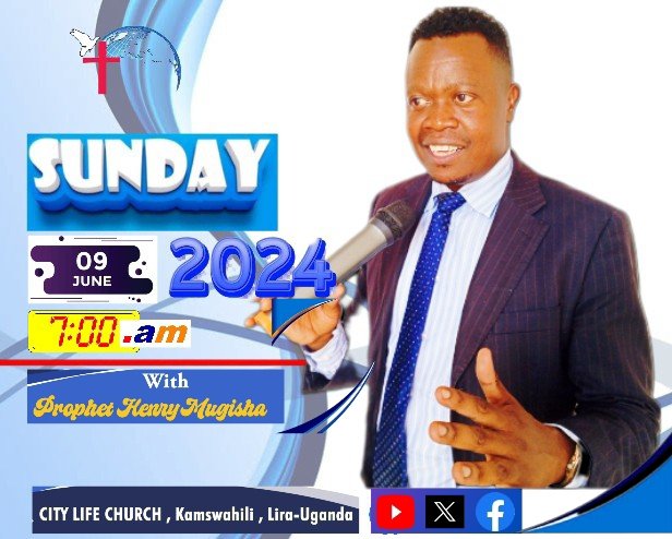 ProphetHenry_'s tweet photo. This Sunday 9.June.2024, 
we shall gather in power with  Prophet Henry Mugisha at CITY LIFE CHURCH in Kamswahili-Lira City, Uganda at 7:00AM.
#ClaimYourDestiny
#CityLifeChurch
#HenryMugishaMinistries https://t.co/fsFL8tgP2D