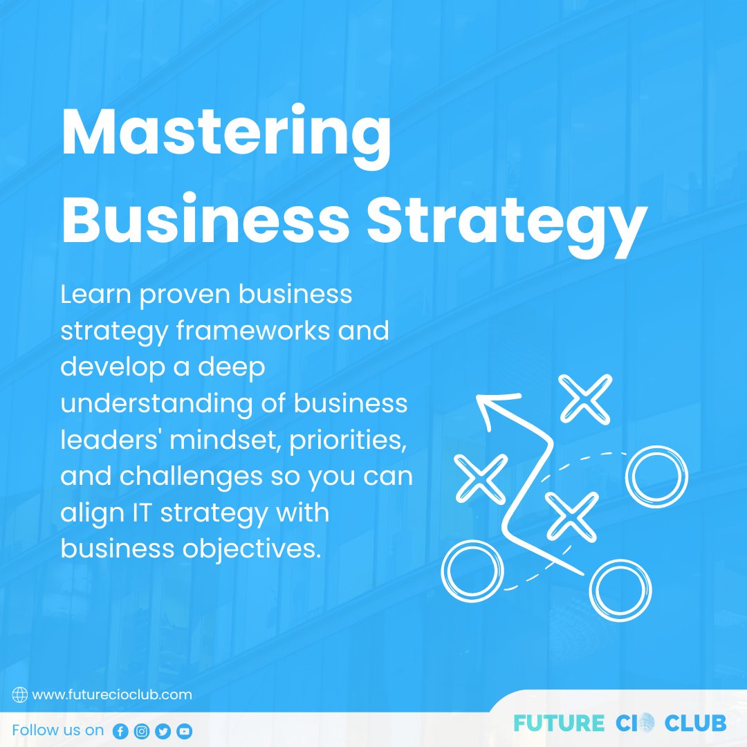 FutureCIOClub's tweet photo. Master proven business strategy frameworks and gain insights into leaders' mindsets, priorities, and challenges. Align your IT strategy with business objectives for maximum impact.🚀
#FutureCIO #BusinessStrategy #StrategyMastery
.
Visit - https://t.co/JKuYgc8vnL https://t.co/BmYnlAv9mF