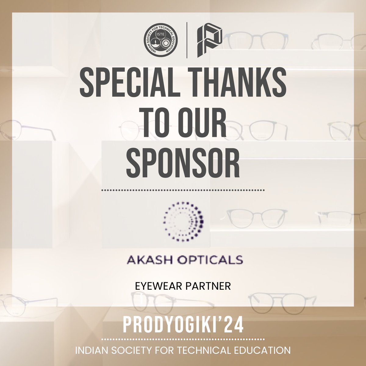 IsteNith's tweet photo. We extend our sincere appreciation to Akash Opticals, Hamirpur the eyewear partner of Prodyogiki 2024, for their invaluable support in making the event a remarkable success!Their partnership brought clarity and vision to the proceedings, enhancing the experience for all attendee https://t.co/cX25tivX7D