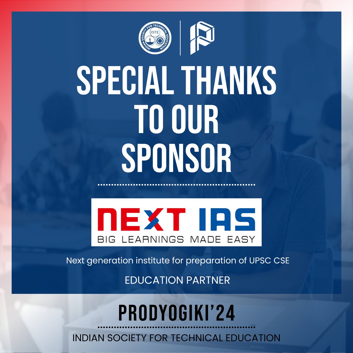 IsteNith's tweet photo. We thank Next IAS for their sponsorship and support during Prodyogiki '24, contributing to its tremendous success! Their on-campus seminar motivated many to start off their journeys in the public services domain. It also provided precious insights into UPSC preparation, https://t.co/aO6baSeSYT