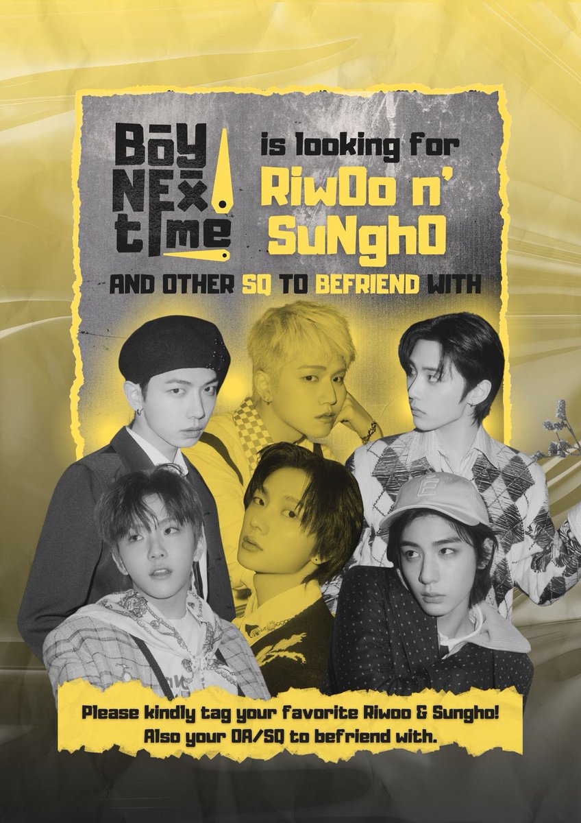 BOYNEXTIME's tweet photo. A repost would be appreciated.

Hello! We're BOYNEXTIME, on mission, looking for our missing members. If your photo is still yellow, kindly leave a trace (please read the description first). Also, we're searching for other SQ/OA to befriend; don't hesitate to tag them. Thank you! https://t.co/JShy4yRQIP