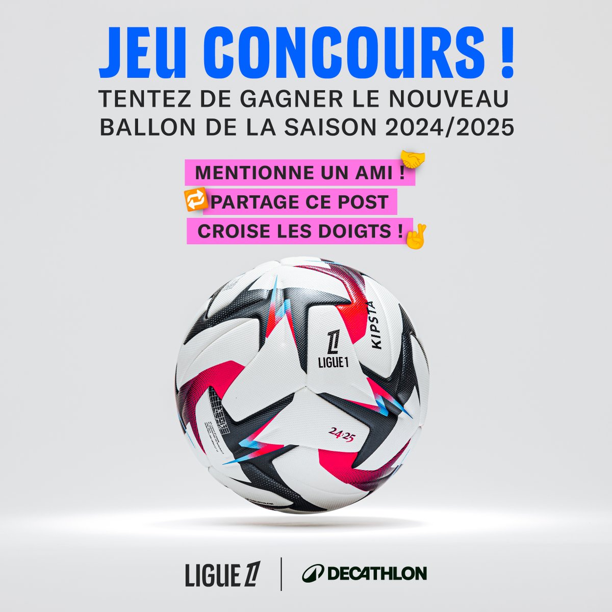 Ligue1's tweet image. 🎁 @Decathlon vous fait gagner le nouveau ballon de la Ligue 1 2024/2025 ⚽️

📝 Mentionne un ami
🔁 Partage ce post