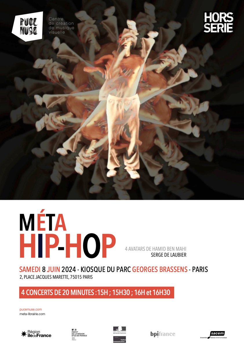 puce_muse's tweet image. MÉTA-HIP-HOP, samedi 8/6, au kiosque du Parc Georges Brassens à Paris ! Méta-Hip-Hop est un jeu de vertige entre danseur réel et virtuel, entre son et images en mouvement. Avec 4 avatars d'Hamid Ben Mahi &amp;amp; Serge de Laubier.  Entrée libre ! 
Concerts à 15h ; 15h30 ; 16h &amp;amp; 16h30.