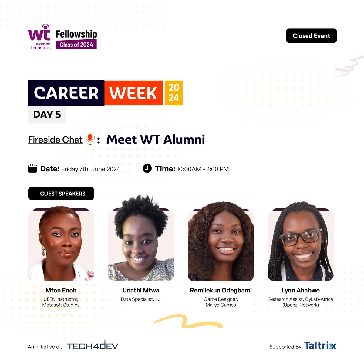 Tech4DevHQ's tweet photo. We are ready as always for an inspiring fireside chat on the final day of the Women Techsters Career Week! This session, titled "Meet WT Alumni", features outstanding graduates: Mfon Enoh (@GraceEnoE1 ) - UEFN Instructor, Metasoft Studios, Unathi Mtwa - Data Specialist, 2U, Remilekun Odegbami - Game Designer, Maliyo Games, and Lynn Ahabwe - Research Assist, CyLab-Africa (Upanzi Network).
 
They will share their journeys from the Women Techsters program to their successful careers in various tech fields. This is a unique opportunity for our Women Techsters Beneficiaries to get first-hand advice, ask questions, and learn valuable lessons from these accomplished women. We look forward to an enlightening experience!
 
 #WomenTechsters #CareerWeek #FiresideChat #WTAAlumi #Tech4Dev