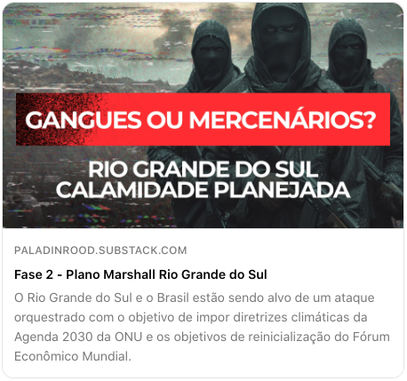 PaladinRood's tweet photo. Especulações giram em torno de centenas de milhares ou até milhões de mortos no Rio Grande do Sul, mas só saberemos com o passar dos anos. Infelizmente, essa tragédia orquestrada esconde um plano de extermínio que não é percebido pela grande maioria. 

O futuro nos mostrará a quantidade de mortos e a história enganará o futuro, contando às próximas gerações que esse acontecimento foi um desastre natural. 

Os livros mentirão e a verdade estará mergulhada junto aos escombros e assim como a verdade presente em outros registros, será preciso desenterrá-la para entender que o mundo não é como nos contaram.