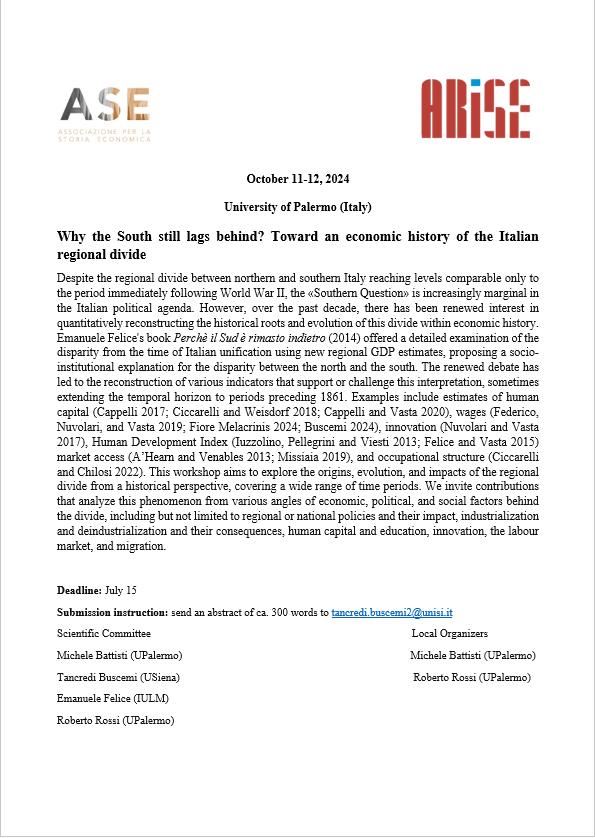 📢 Call for Papers: "Perché il Sud rimane indietro? Verso una storia economica del divario regionale" 🌍
🔍 Cause e conseguenze di 160 anni di divario
🗓️ 11-12 Ottobre <a href="/unipa_it/">UniPa</a> 

Deadline 15 Luglio più informazioni qui sotto 👇