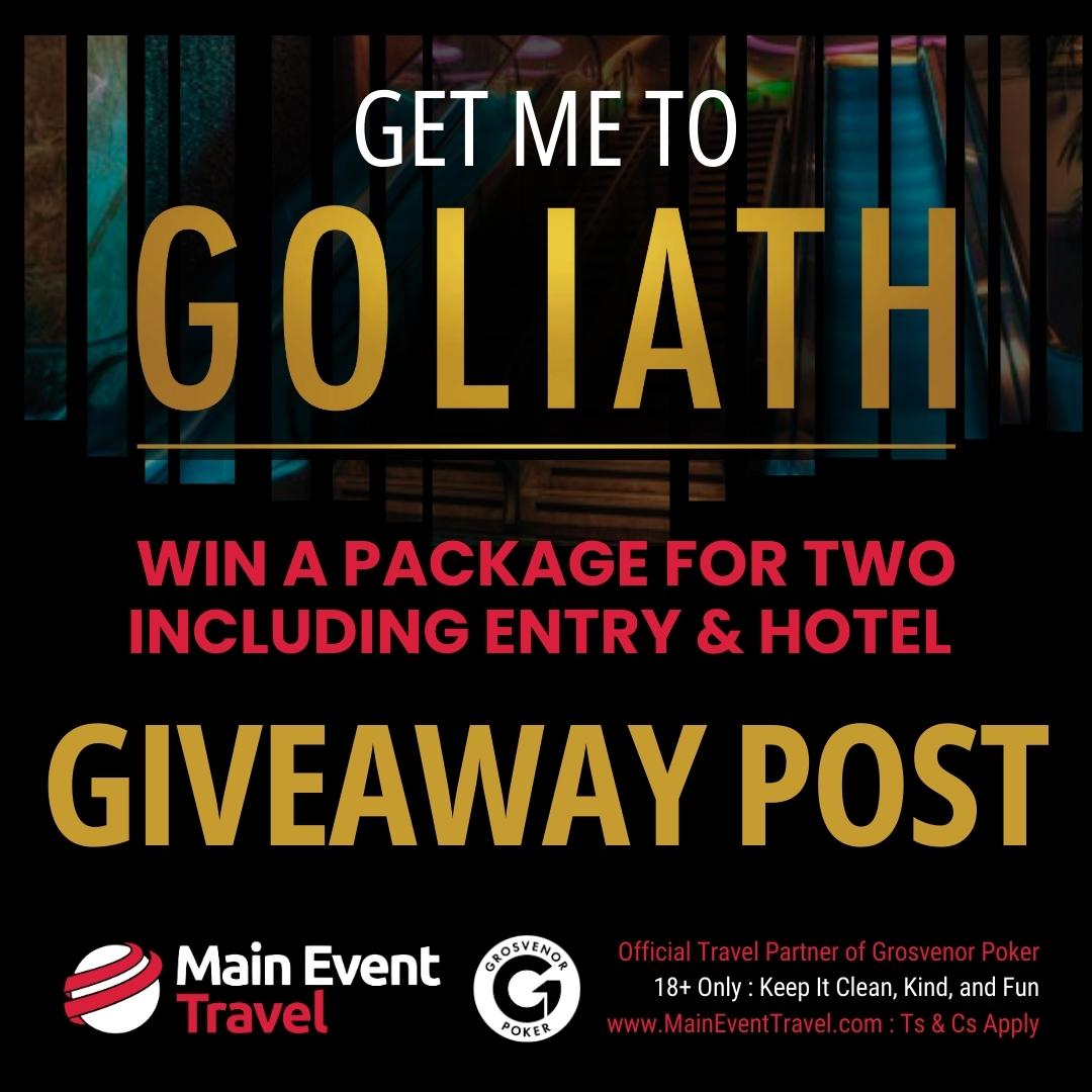 🎟️🎟️🎟️ GIVEAWAY POST 🎟️🎟️🎟️

Win a Goliath Package for Two!

MET has teamed up with <a href="/GrosvenorPoker/">Grosvenor Poker</a> to get you and a mate to Goliath.

TO ENTER:

➡️ FOLLOW MainEventTravel on X
➡️ LIKE Giveaway Post on X
➡️ SHARE Giveaway Post to your X page
➡️ TAG a friend you want to ‘Get To