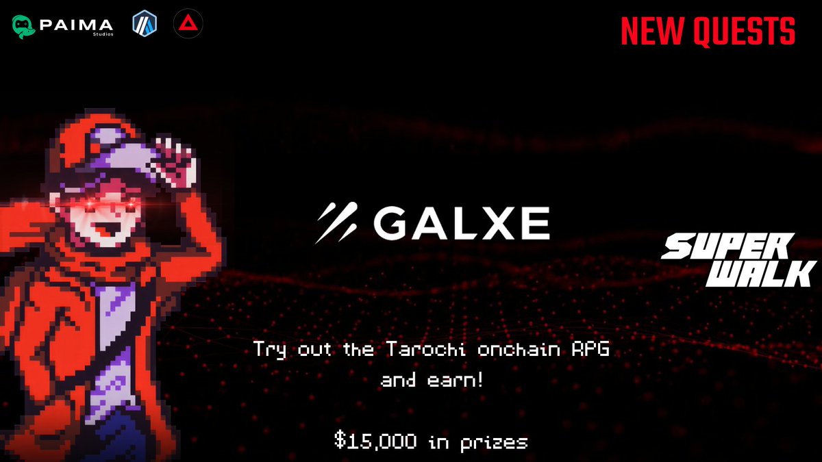 📢 Earn by playing the Tarochi onchain RPG!

New: Galxe quests with <a href="/SuperWalk_/">SuperWalk👟</a> 💪

Earn up to $15,000 in prizes

Guide on completing the quests ↓
