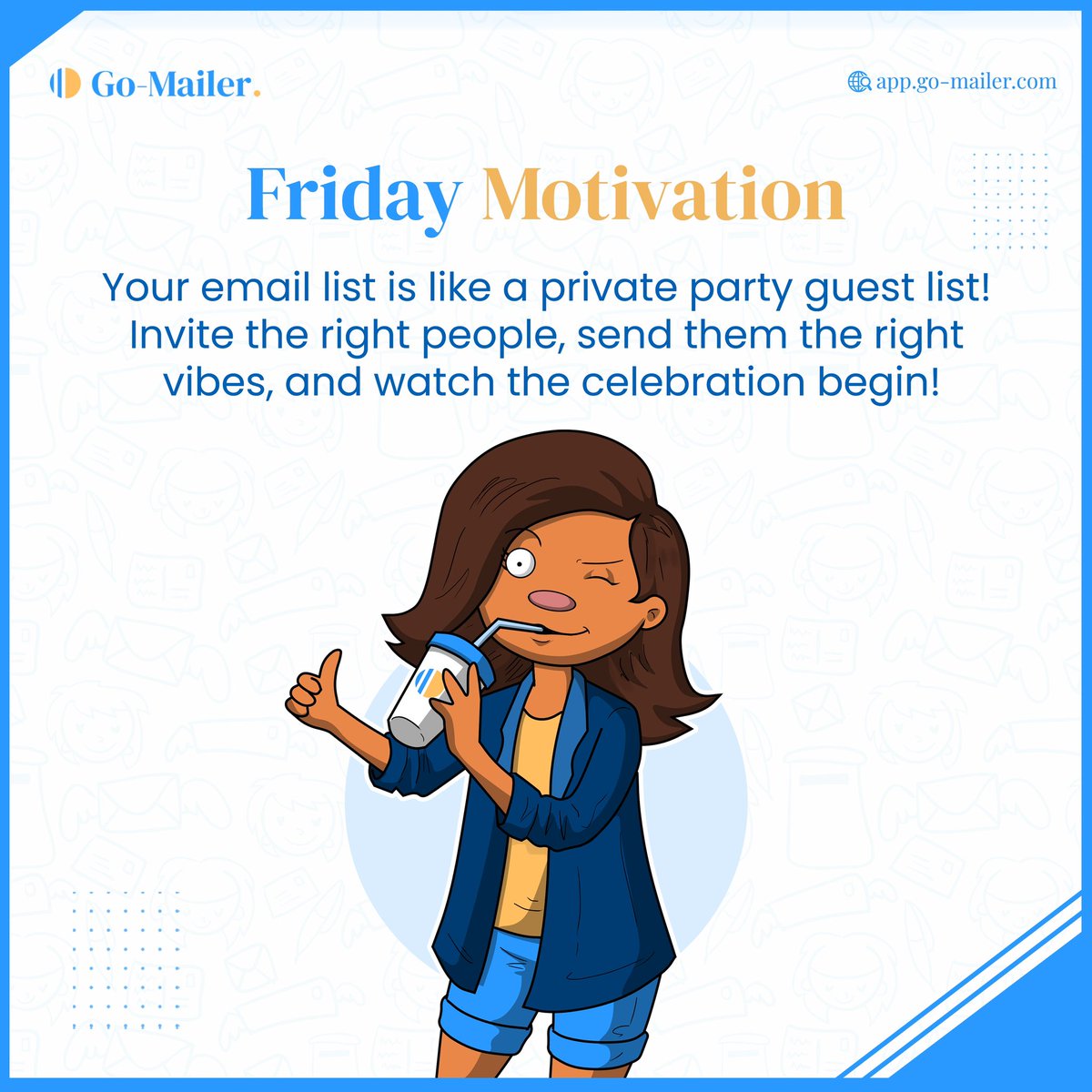gomailer_ltd's tweet photo. Friday Motivation📍

Your email list is like a party guest list! Invite the right people, send them the right vibes, and watch the celebration begin!
.
.
#gomailer #emailmarketer ##emailmarketing #fridaymotivation https://t.co/L2qnLCZcHQ